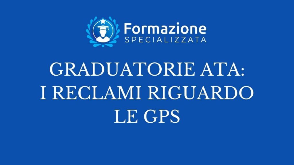 graduatorie ata i reclami riguardo le gps